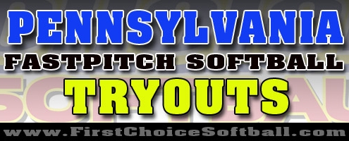 Pennsylvania Fastpitch Softball Tryouts